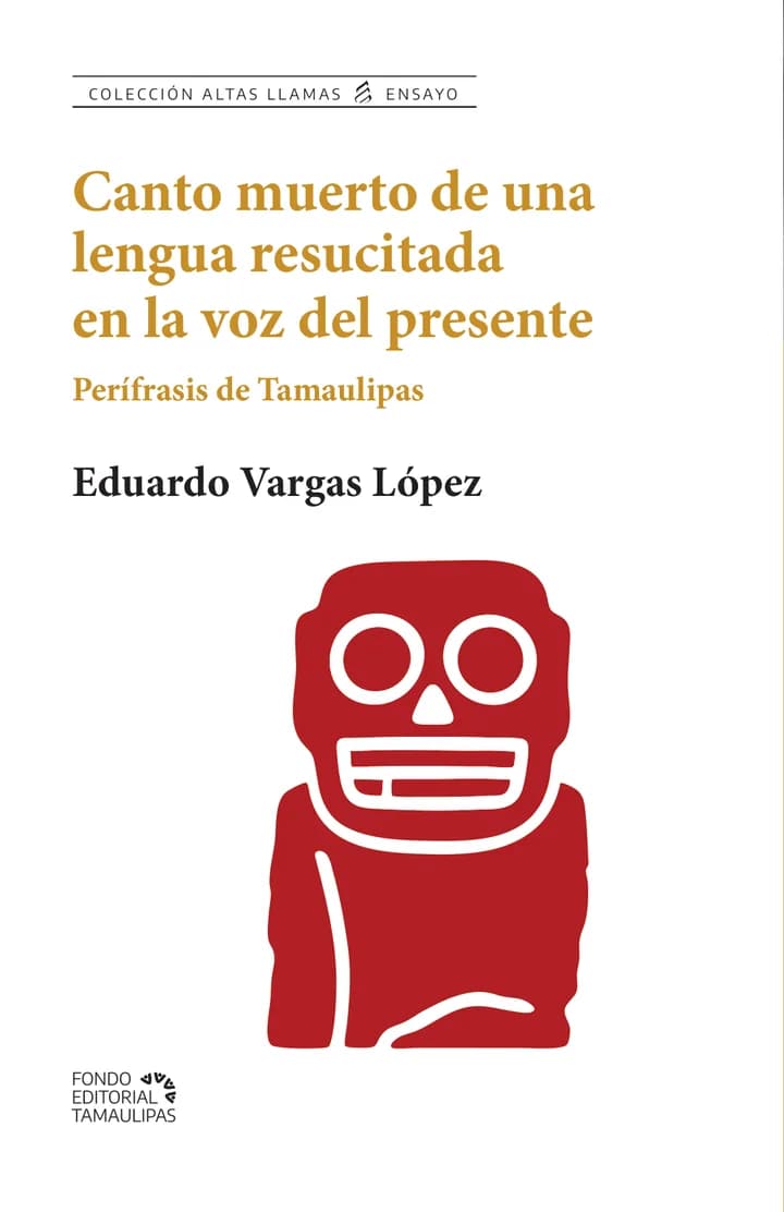 Portada de Canto muerto de una lengua resucitada en la voz del presente